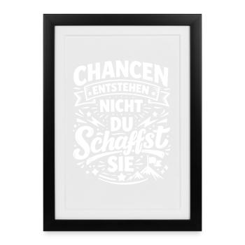 Les opportunités se présentent lorsque vous les créez - Affiche encadrée (27 × 37 cm) - noir - Devant