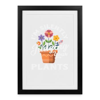 Assess your plants Funny Plant Lover - Framed poster (27 × 37 cm) - black - Front