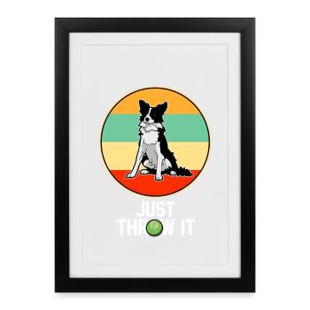 Retro Border Collie Just Throw It Dog Lover Art - Framed poster (27 × 37 cm) - black - Front