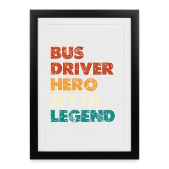 Légende du Héros du Chauffeur de Bus - Affiche encadrée (27 × 37 cm) - noir - Devant