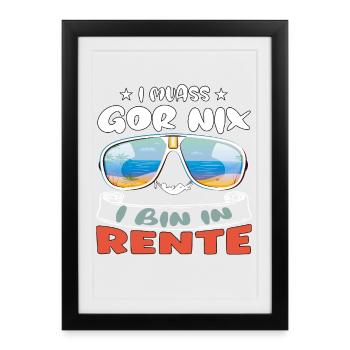 Je n’ai rien à faire - je suis à la retraite - Affiche encadrée (27 × 37 cm) - noir - Devant