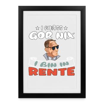 Je n’ai rien à faire – je suis à la retraite - Affiche encadrée (27 × 37 cm) - noir - Devant