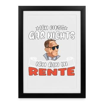 Je n’ai rien à faire – je suis à la retraite - Affiche encadrée (27 × 37 cm) - noir - Devant