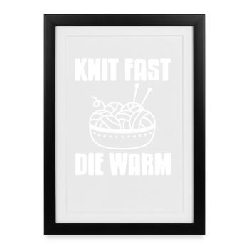 Knit Fast The Warm Funny Yarn Rebel Quote - Framed poster (27 × 37 cm) - black - Front