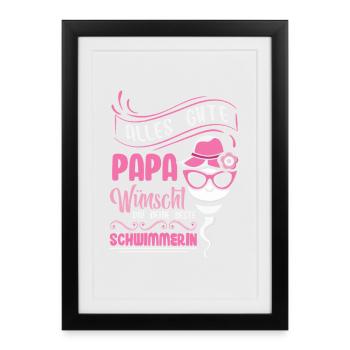 Tout le meilleur papa vous souhaite votre meilleur nageur - Affiche encadrée (27 × 37 cm) - noir - Devant