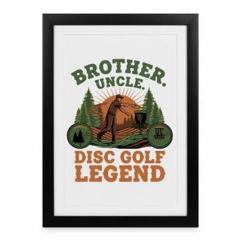 Brother Uncle Disc Golf Legend Scenic - Framed poster (27 × 37 cm) - black - Front