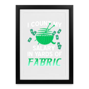 Salaire en mètres de tissu Humour drôle de couture - Affiche encadrée (27 × 37 cm) - noir - Devant