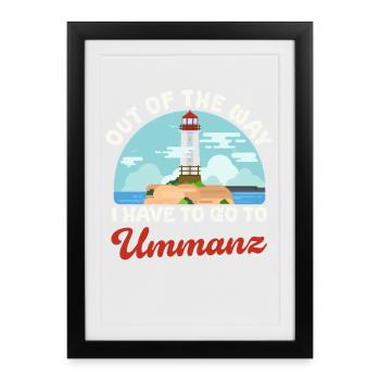 Baltic Sea OUT OF THE WAY I HAVE TO GO TO UMMANZ Funny - Framed poster (27 × 37 cm) - black - Front
