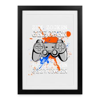 Né pour jouer Forcé de travailler - Affiche encadrée (27 × 37 cm) - noir - Devant
