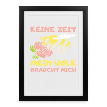 No time my colony needs me beekeeper beekeeping - Framed poster (27 × 37 cm) - black - Front