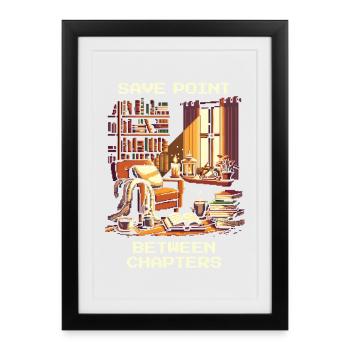 Savepoint Between Chapters | Reading pause reading - Framed poster (27 × 37 cm) - black - Front
