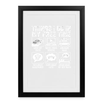 Choses que je fais pendant mon temps libre : réglage de pick-up - Affiche encadrée (27 × 37 cm) - noir - Devant