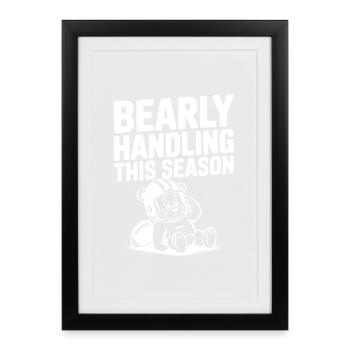 Tenue de route difficile cette saison - Affiche encadrée (27 × 37 cm) - noir - Devant