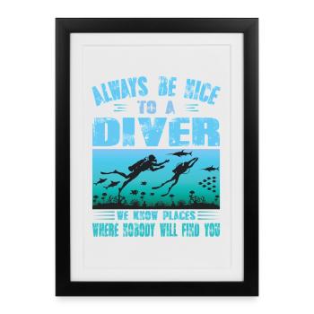 Diver Saying Funny Gift Scuba Diver Outfit - Framed poster (27 × 37 cm) - black - Front