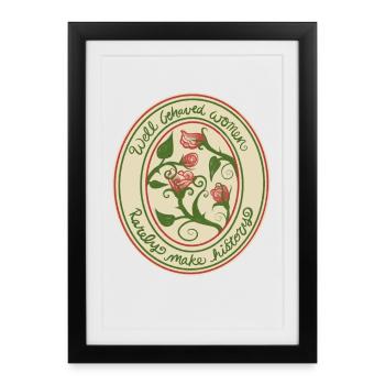 Well Behaved Women Roses badge - Framed poster (27 × 37 cm) - black - Front