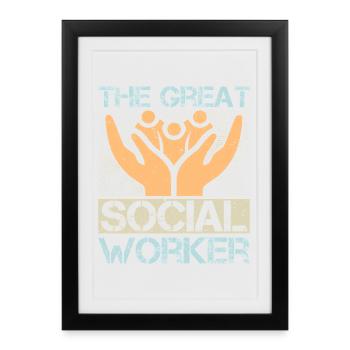 Citation d’un travailleur social : Le grand travail social - Affiche encadrée (27 × 37 cm) - noir - Devant