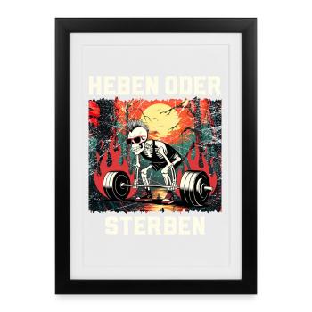 Les athlètes de force LIFT OR DIE Fun - Affiche encadrée (27 × 37 cm) - noir - Devant