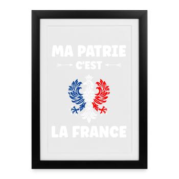 Ma Patrie C’est La France Tricolore - Affiche encadrée (27 × 37 cm) - noir - Devant