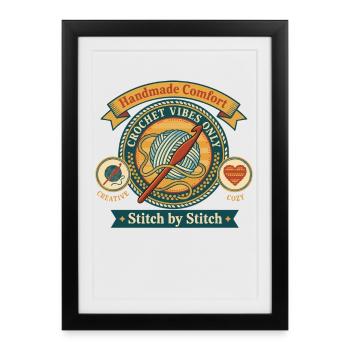 Handmade Comfort Crochet Vibes Only Stitch By - Framed poster (27 × 37 cm) - black - Front