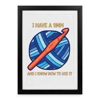 Tricote pour amateurs de crochet J’ai un 9mm et je le connais - Affiche encadrée (27 × 37 cm) - noir - Devant