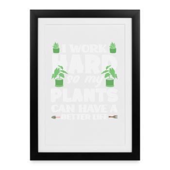 Work Hard Plant Lover Gerdener Gardening - Gerahmtes Poster (27 × 37 cm) - Schwarz - Vorne