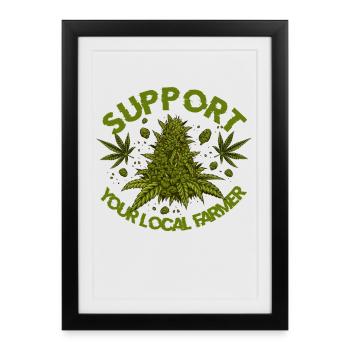 Soutenez votre agriculteur local - Cannabis Flower Outfit - Affiche encadrée (27 × 37 cm) - noir - Devant