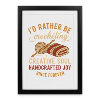 Je préférerais crocheter du crochet soul créatif - Affiche encadrée (27 × 37 cm) - noir - Devant