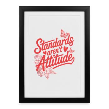 Les standards féministes de la Journée des femmes ne sont pas une attitude - Affiche encadrée (27 × 37 cm) - noir - Devant