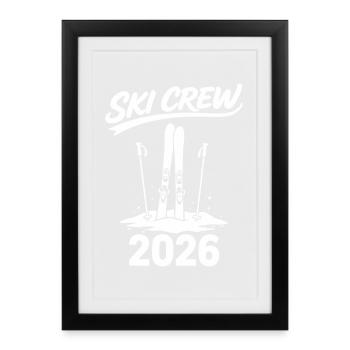 SKI CREW Winter holiday and après-ski outfit - Framed poster (27 × 37 cm) - black - Front