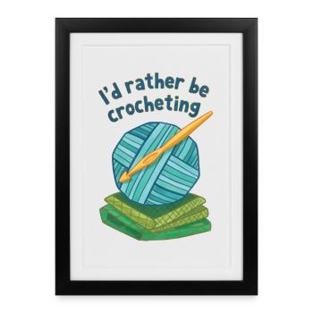 Je préférerais crocheter du fil crochet drôle de crochet pour amateurs - Affiche encadrée (27 × 37 cm) - noir - Devant