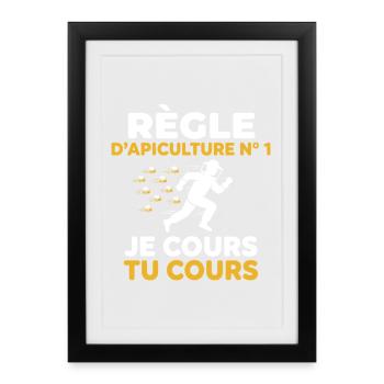 Règle D'apiculture N 1 Je Cours Tu Cours Abeille - Affiche encadrée (27 × 37 cm) - noir - Devant