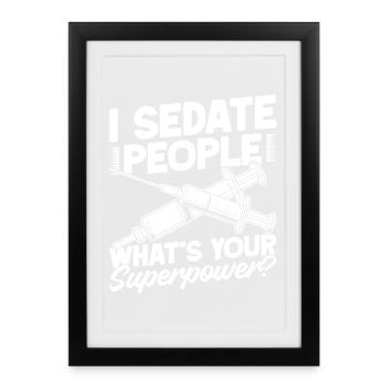 Anesthésiste Votre super-pouvoir, anesthésie - Affiche encadrée (27 × 37 cm) - noir - Devant