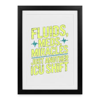 Soins intensifs Infirmière Fluides Médicaments Miracles Soins intensifs - Affiche encadrée (27 × 37 cm) - noir - Devant
