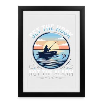 Set The Hook Not The Alarm Angler Spruch - Framed poster (27 × 37 cm) - black - Front