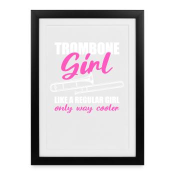 Trombone Girl Trombone Player Trombonist - Framed poster (27 × 37 cm) - black - Front