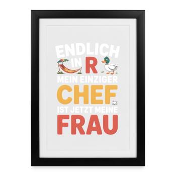 Rente Ente Ruhestand  Einziger Chef ist meine Frau - Framed poster (27 × 37 cm) - black - Front