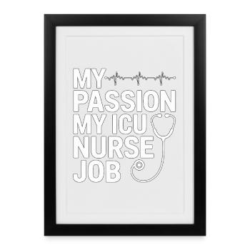 Infirmière en soins intensifs Ma passion Ma spécialiste en soins intensifs - Affiche encadrée (27 × 37 cm) - noir - Devant