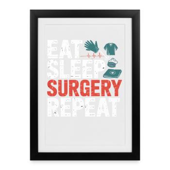 Eat Sleep Surgery Repeat - Framed poster (27 × 37 cm) - black - Front