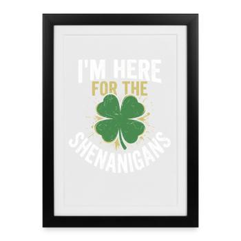 Shenanigans with shamrock - Framed poster (27 × 37 cm) - black - Front