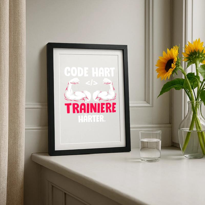 Coder CODE HART TRAINIERE HÄRTER Lustiges Gerahmtes Poster (27 × 37 cm)