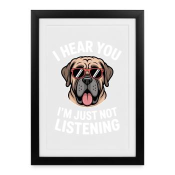 Mastiff Sayings Dogs Funny Mastiff Gift - Framed poster (27 × 37 cm) - black - Front