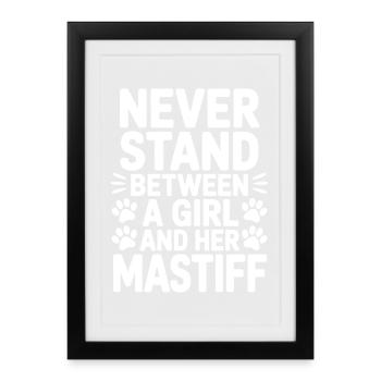 Mastiff Sayings Dogs Funny Mastiff Gift - Framed poster (27 × 37 cm) - black - Front