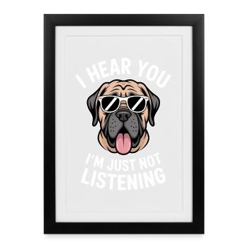 Mastiff Sayings Dogs Funny Mastiff Gift - Framed poster (27 × 37 cm) - black - Front
