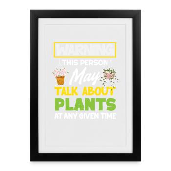 Mon discours sur mes plantes Amoureux des plantes Jardiniers - Affiche encadrée (27 × 37 cm) - noir - Devant