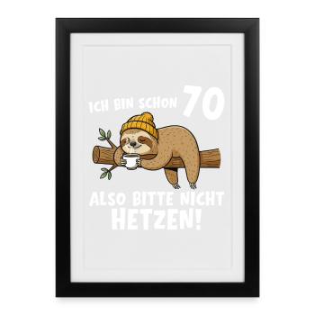 70e anniversaire, s’il te plaît, ne te précipite pas sur 70 ans. - Affiche encadrée (27 × 37 cm) - noir - Devant