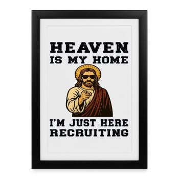Recruter Jésus - Le Paradis est mon Foyer - Affiche encadrée (27 × 37 cm) - noir - Devant
