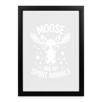 Moose Sayings Moose Funny Moose Gift - Framed poster (27 × 37 cm) - black - Front