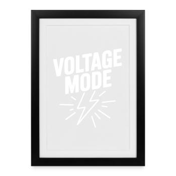 Voltage Mode - Framed poster (27 × 37 cm) - black - Front