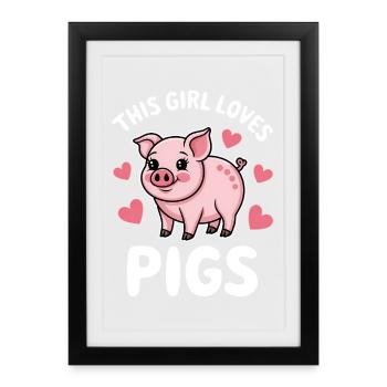 Pig Sayings Pig Funny Pigs Gift - Framed poster (27 × 37 cm) - black - Front