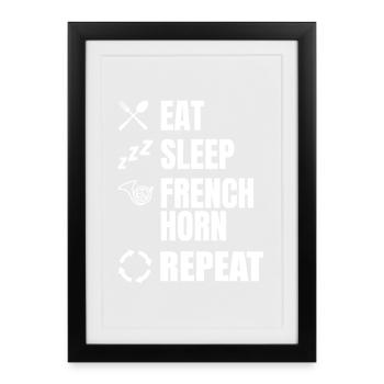 Eat Sleep French Horn Repeat - Framed poster (27 × 37 cm) - black - Front